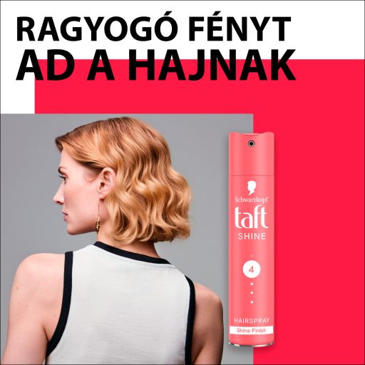 Taft Shine hajlakk minden hajtípusra 250 ml
