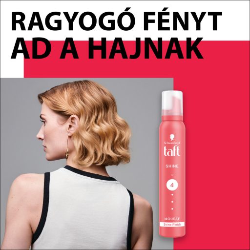 Taft Shine hajhab minden hajtípusra 200 ml