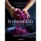 Holly David: Fermentálás