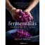 Holly David: Fermentálás