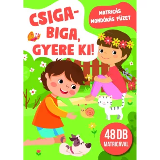 Csiga-biga gyere ki! - matricás mondókás