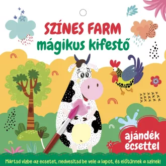 Színes farm - mágikus kifestő - ajándék ecsettel