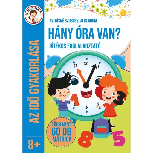 Hány óra van? - Játékos foglalkoztató