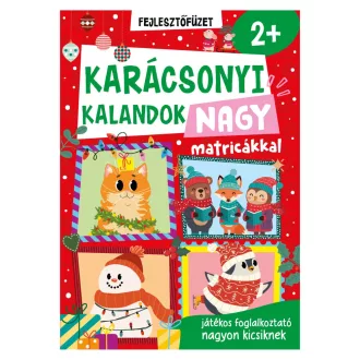   Karácsonyi kalandok nagy matricákkal játékos foglalkoztató kicsiknek