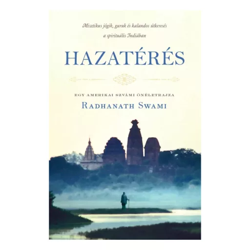 Radhanath Swami: Hazatérés