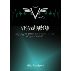 Sallai Zsuzsanna: Visszadobtak 
