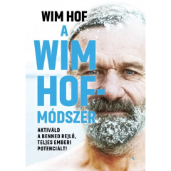 Wim Hof: A Wim Hof-módszer