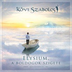 CD: Kövi Szabolcs: Elysium, a boldogok szigete