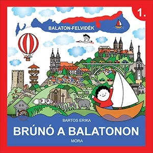 Bartos Erika - Brúnó a Balatonon 1.