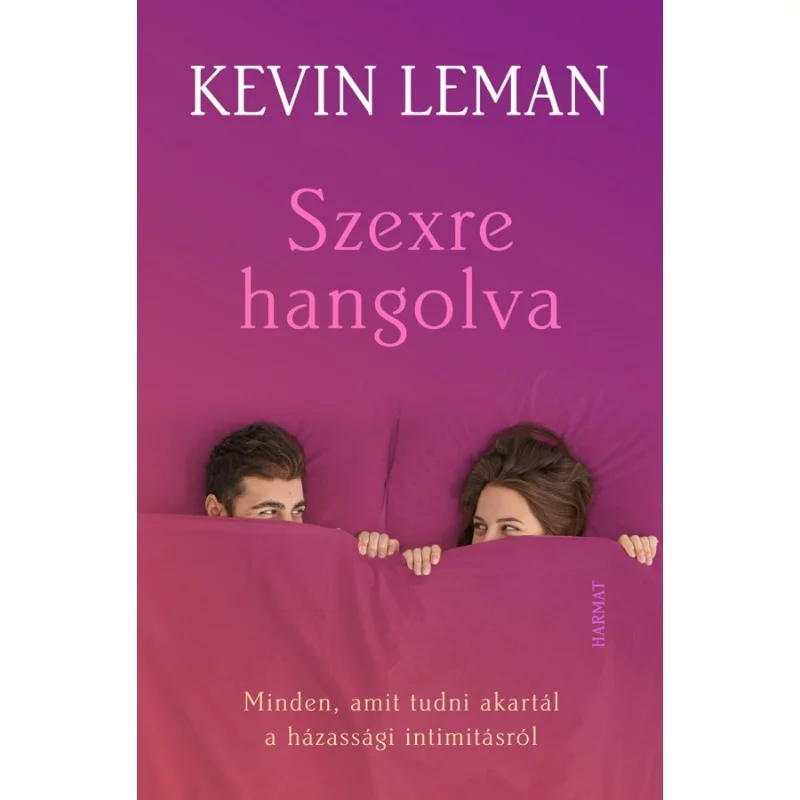 Kevin Leman: Szexre hangolva