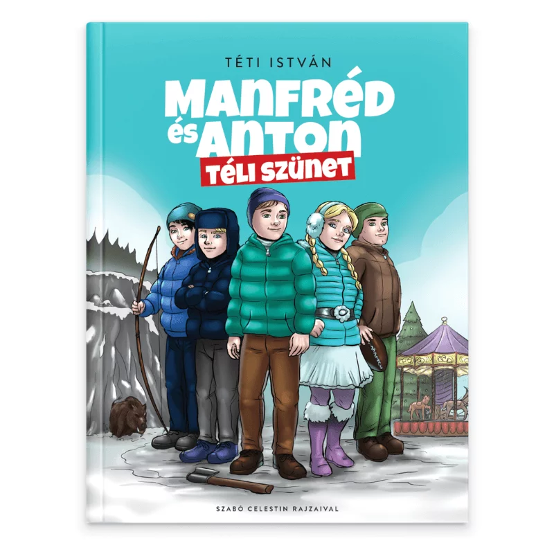 Téti István: Manfréd és Anton Téli szünet