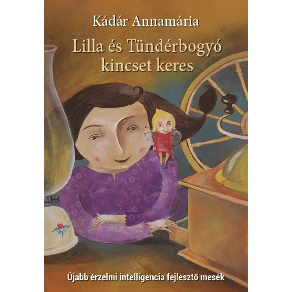 Kádár Annamária: Lilla és Tündérbogyó kincset keres