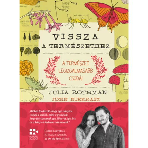 Julia Rothman-John Niekrasz: Vissza a természethez 