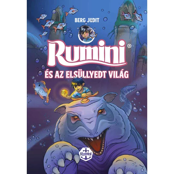 Berg Judit: Rumini és az elsüllyedt világ - új rajzokkal